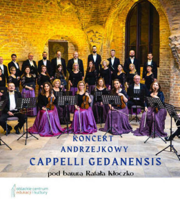 Koncert Andrzejkowy w wykonaniu Cappelli Gedanensis.