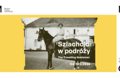 Szlachcic w podróży - wystawa w Muzeum Tradycji Szlacheckiej w Waplewie Wielkim.
