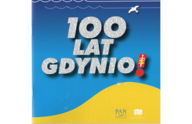 100 lat Gdynio! Wystawa w Bibliotece Gdańskiej PAN.