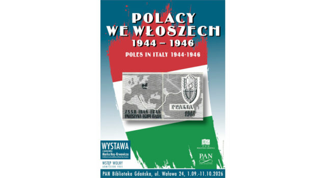 Wystawa "Polacy we Włoszech 1944-1946" w Bibliotece Gdańskiej PAN.